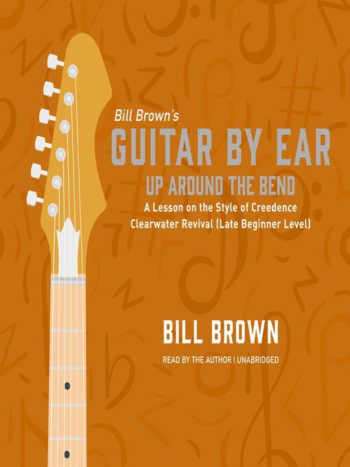 Title details for Up Around the Bend by Bill Brown Jr. - Wait list